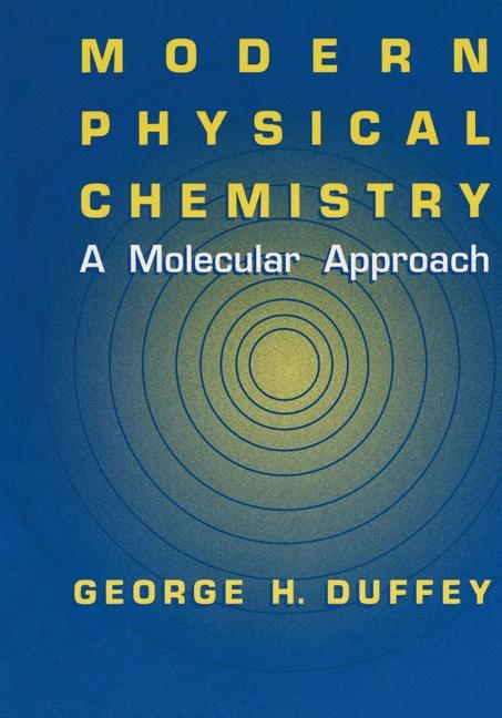 Modern Physical Chemistry -  G.H. Duffey