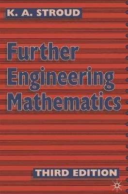 Further Engineering Mathematics - K. A. Stroud