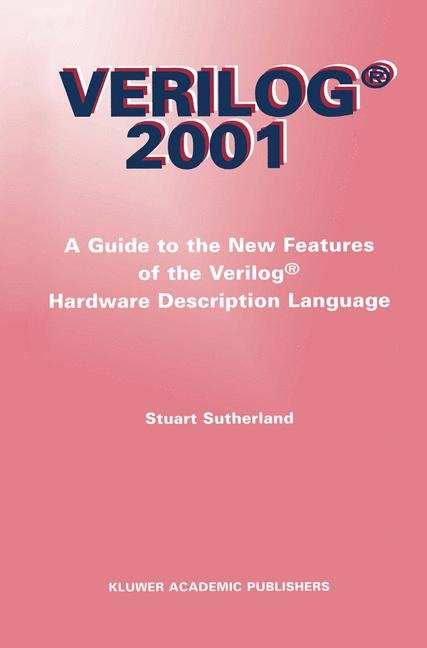 Verilog - 2001 -  Stuart Sutherland