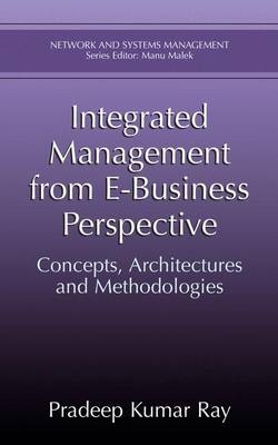 Integrated Management from E-Business Perspective -  Pradeep Kumar Ray