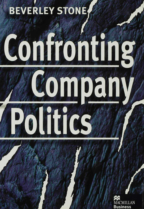 Confronting Company Politics - B. Stone