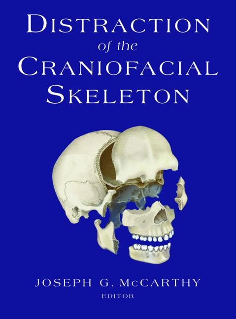 Distraction of the Craniofacial Skeleton - 