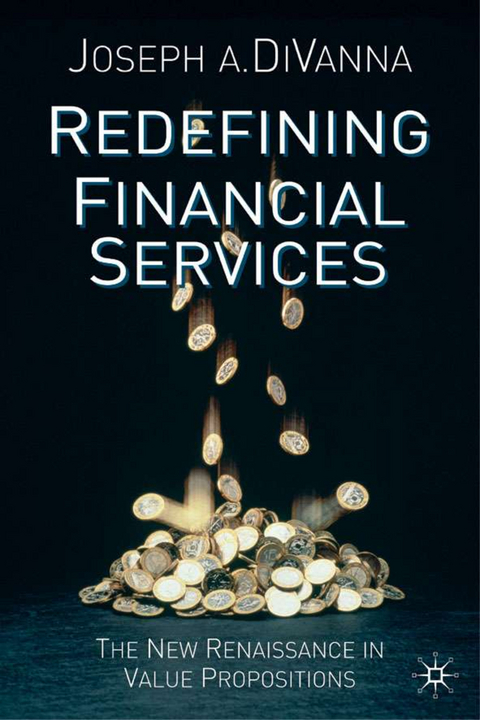 Redefining Financial Services - J. DiVanna