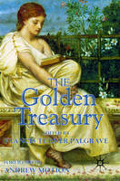 The Golden Treasury - Francis Turner Palgrave