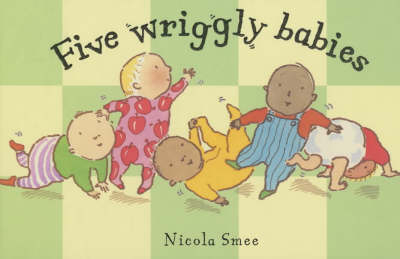 Five Wriggly Babies (BB) - Nicola Smee