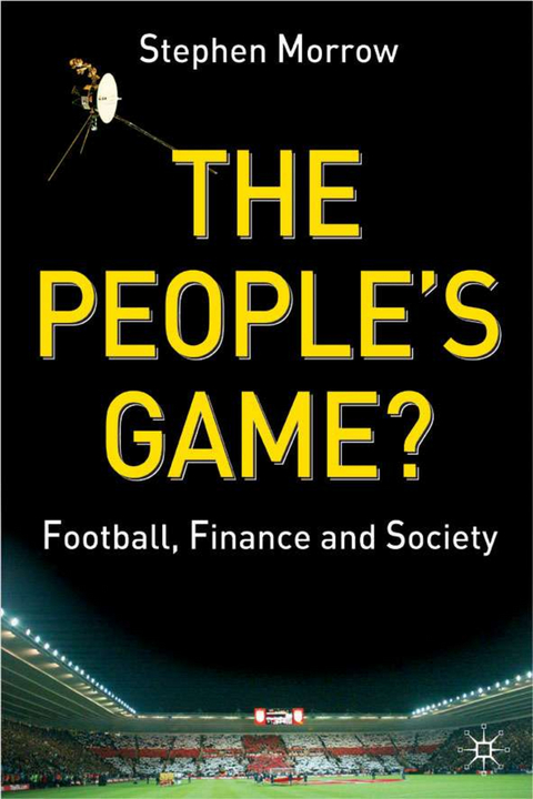 The People's Game? - S. Morrow