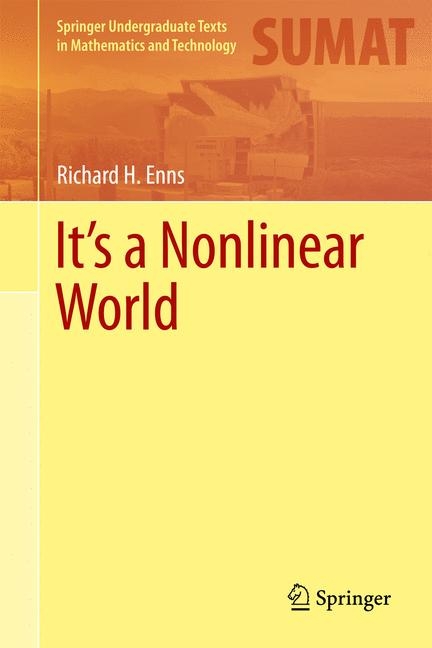 It's a Nonlinear World -  Richard H. Enns