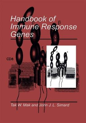 Handbook of Immune Response Genes -  Tak W. Mak,  John J. L. Simard