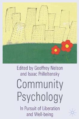 Community Psychology - Geoffrey Nelson, Isaac Prilleltensky