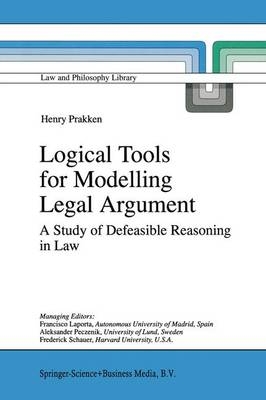 Logical Tools for Modelling Legal Argument -  H. Prakken