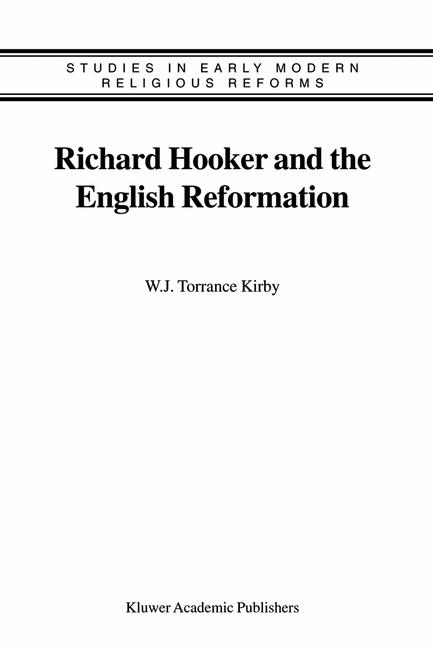 Richard Hooker and the English Reformation - 