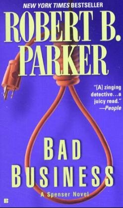 Bad Business - Robert B. Parker