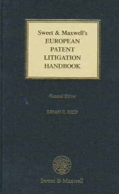 Sweet & Maxwell's European Patent Litigation Handbook - 