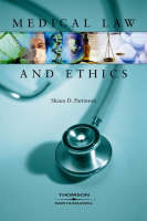 Medical Law & Ethics - Dr Shaun D. Pattinson