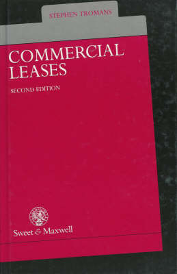 Commercial Leases - Stephen Tromans, Property Dept of Simmons &amp London;  Simmons