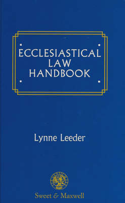 Ecclesiastical Law Handbook - Lynne Leeder