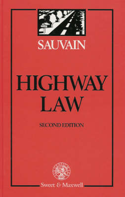 Highway Law - Stephen Sauvain