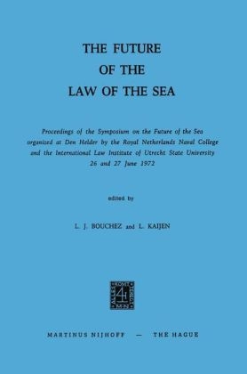 Future of the Law of the Sea -  Leo J. Bouchez