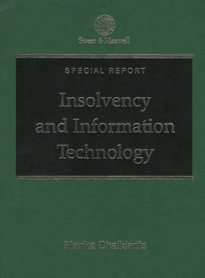 Insolvency and Information Technology - Marika Chalkiadis