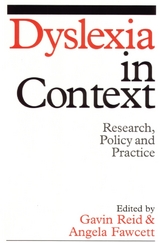 Dyslexia in Context - Gavin Reid, Angela Fawcett