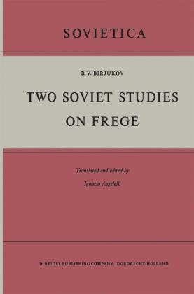 Two Soviet Studies on Frege -  B.V. Birjukov