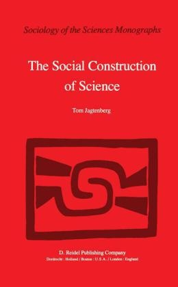 Social Construction of Science -  T. Jagtenberg