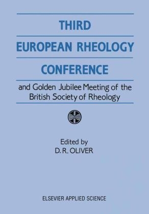 Third European Rheology Conference and Golden Jubilee Meeting of the British Society of Rheology - 