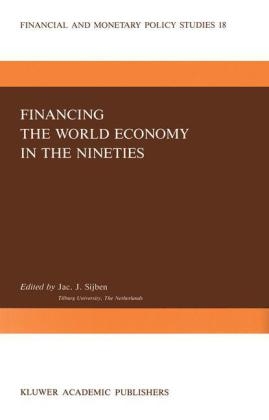 Financing the World Economy in the Nineties - 