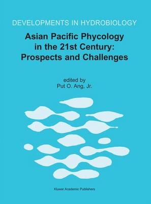 Asian Pacific Phycology in the 21st Century: Prospects and Challenges - 