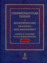 Cerebrovascular Disease - Myron Ginsberg, Julien Bogousslavsky