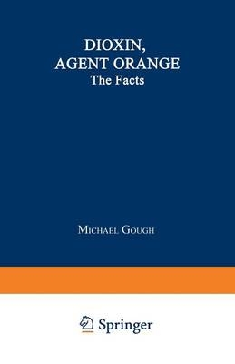 Dioxin, Agent Orange -  Michael Gough