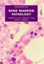 Bone Marrow Pathology - Barbara Jane Bain, David M. Clark, Irvin A. Lampert