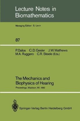 Mechanics and Biophysics of Hearing - 