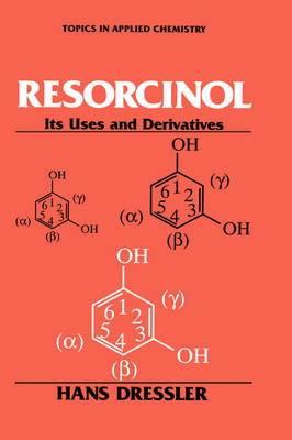 Resorcinol -  Hans Dressler