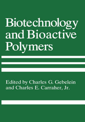 Biotechnology and Bioactive Polymers - 