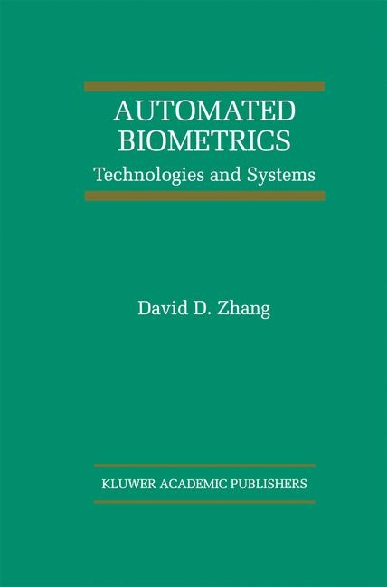 Automated Biometrics -  David D. Zhang