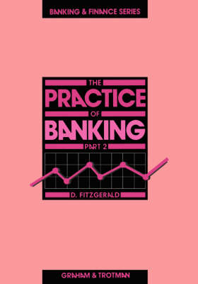 The Practice of Banking 2