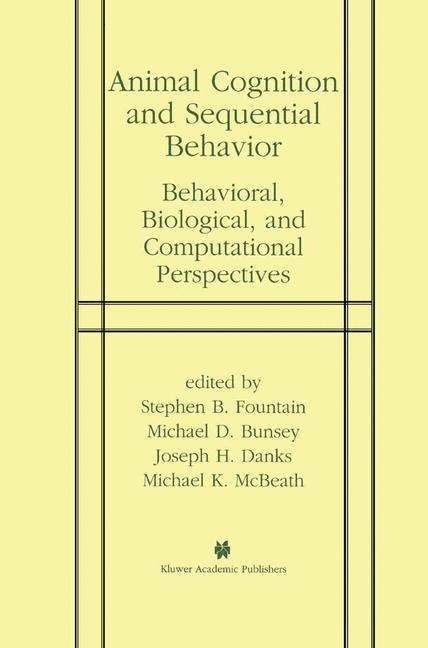 Animal Cognition and Sequential Behavior - 