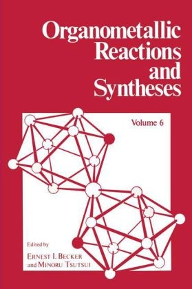 Organometallic Reactions and Syntheses - 