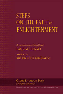 Steps to the Path of Enlightenment - Gesha Llundub Sopa, Beth Newman