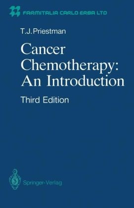 Cancer Chemotherapy: an Introduction -  Terry J. Priestman