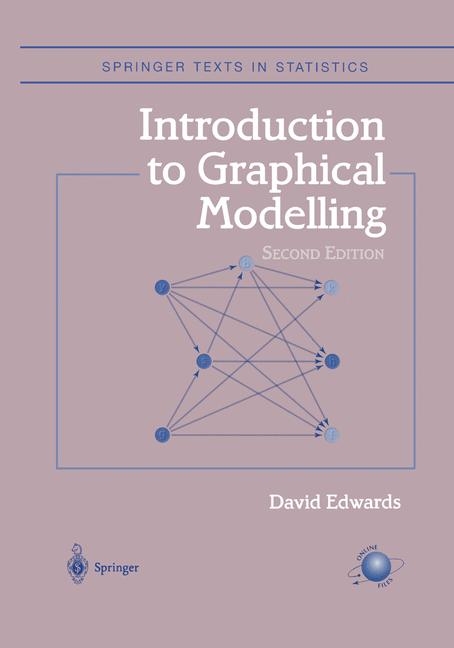 Introduction to Graphical Modelling -  David Edwards