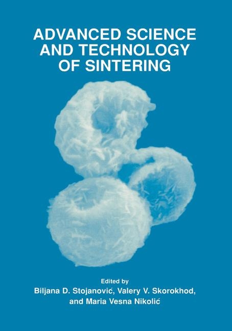 Advanced Science and Technology of Sintering - 