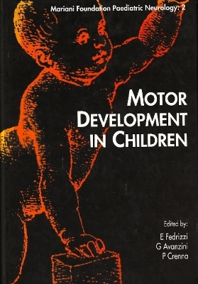 Motor Development in Children - 