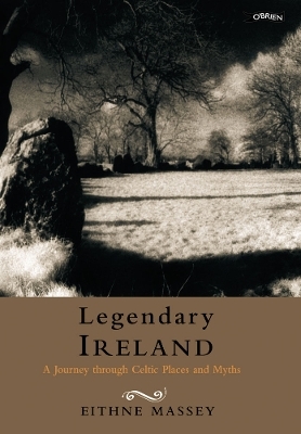 Legendary Ireland - Eithne Massey