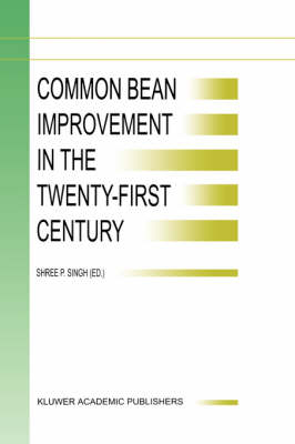 Common Bean Improvement in the Twenty-First Century - 