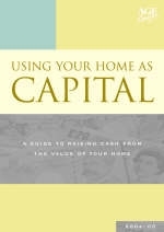 Using Your Home as Capital - Cecil Hinton, Mark Goodale