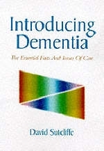 Introducing Dementia - David Sutcliffe