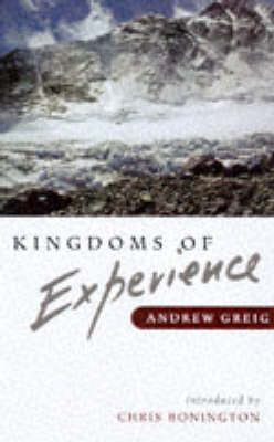 Kingdoms of Experience - Andrew Greig