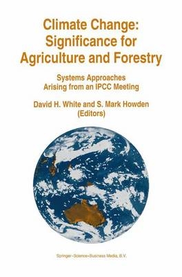 Climate Change: Significance for Agriculture and Forestry - 